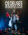 Os Deuses Devem Estar Loucos (Turma I de Teatro)