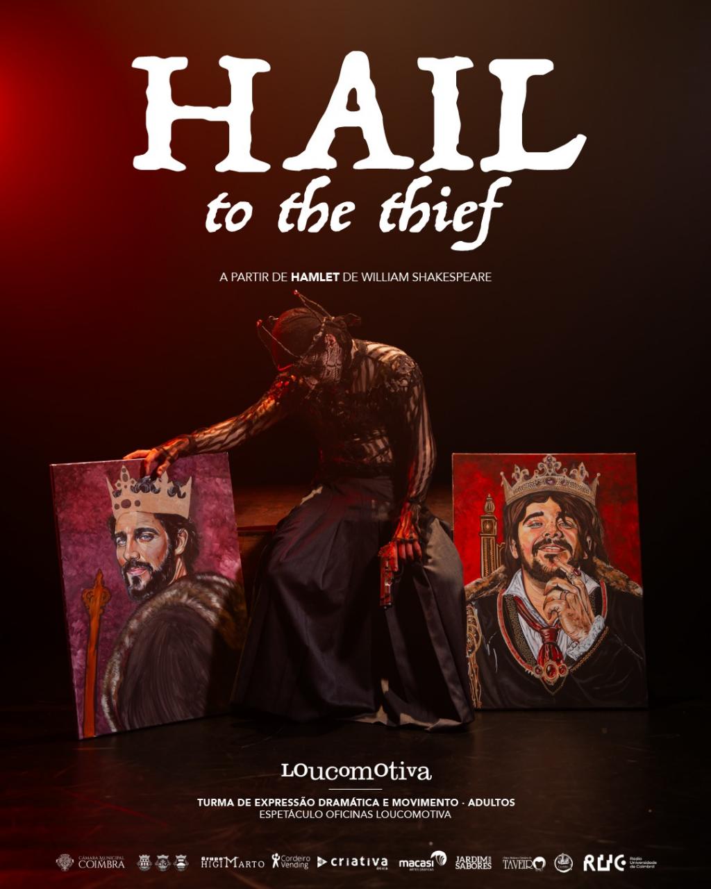 Hail to the Thief (Turma de Adultos de Teatro)