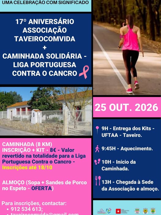 17&ordm; ANIVERS&Aacute;RIO TAVEIROCOMVIDA- CAMINHADA SOLID&Aacute;RIA LIGA PORTUGUESA CONTRA O CANCRO