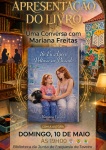 Apresenta&ccedil;&atilde;o do livro "Se eu agora voltasse ao passado" Mariana Freitas